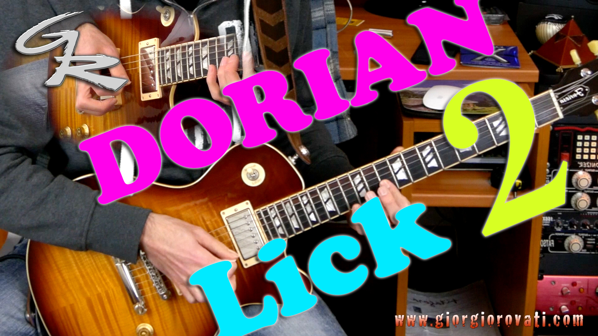 Dorian Lick 2 – “Modes for Guitar” | Update 07/2018 Dorian Lick 2 – “Modes for Guitar” | Update 07/2018