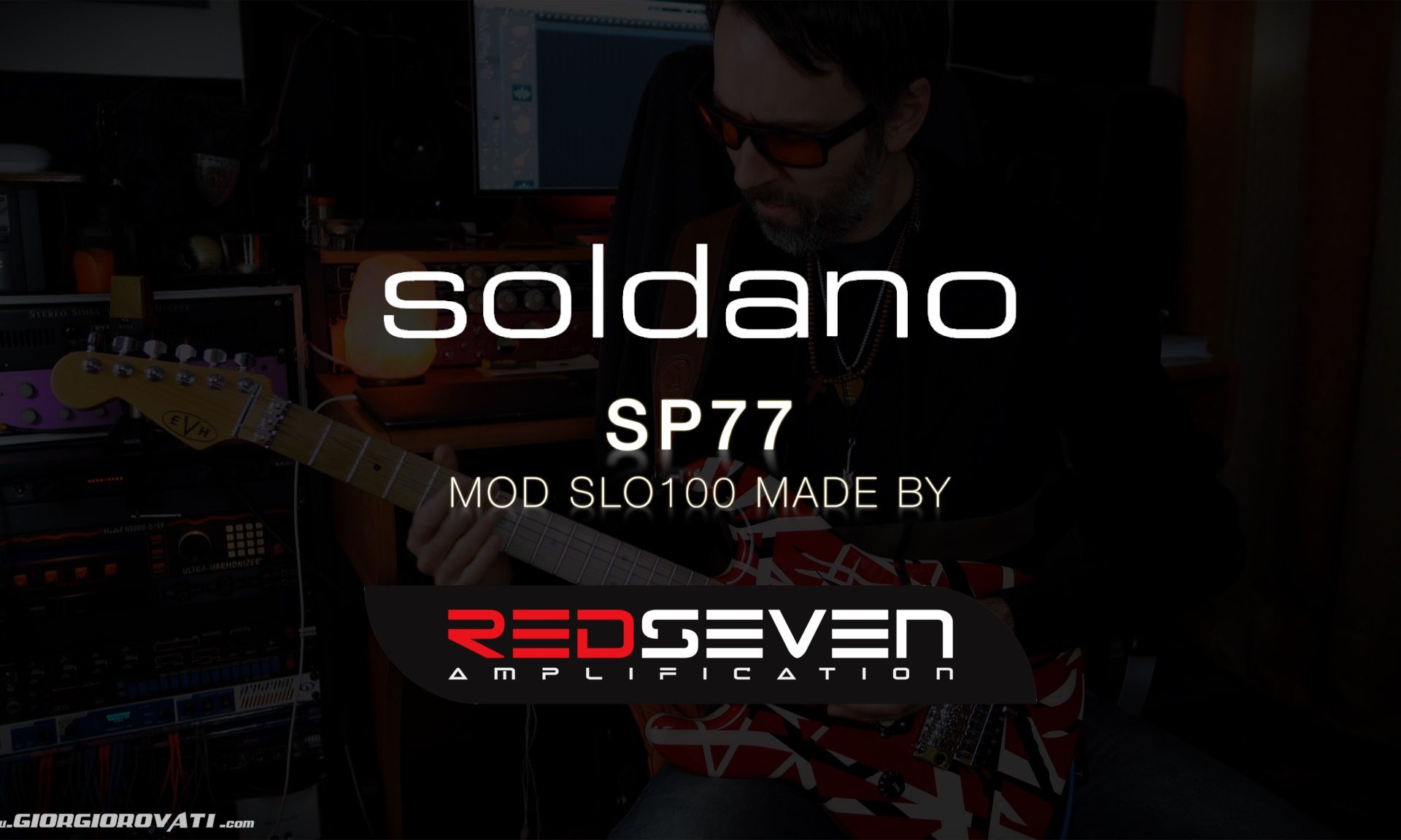 SOLDANO SP77 - Guitar Test - SLO100 Mod by RedSeven Amplification